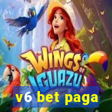 v6 bet paga