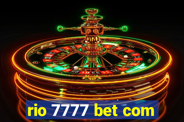 rio 7777 bet com