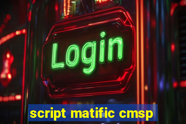 script matific cmsp