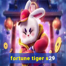 fortune tiger s29