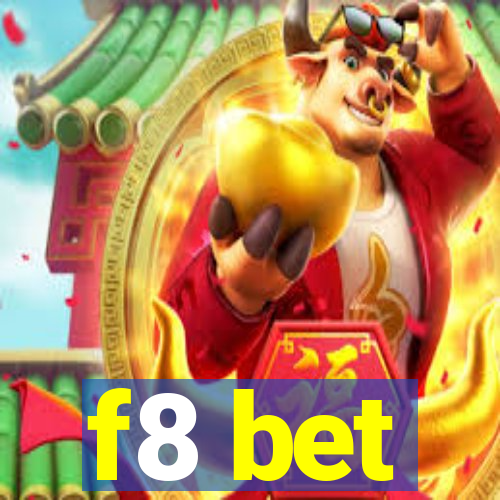 f8 bet