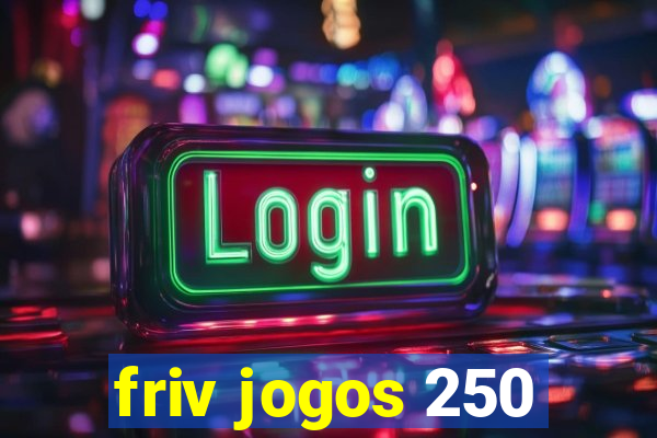 friv jogos 250