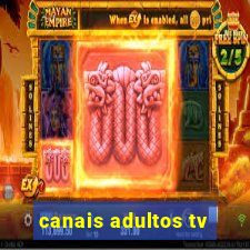 canais adultos tv