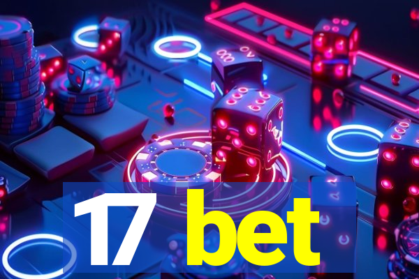 17 bet