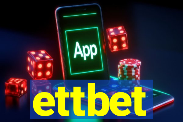 ettbet