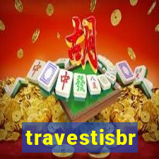 travestisbr