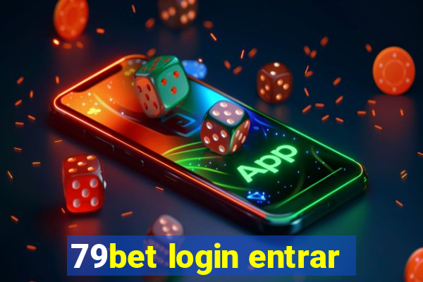 79bet login entrar