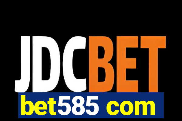 bet585 com