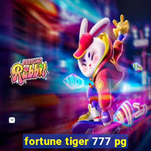 fortune tiger 777 pg