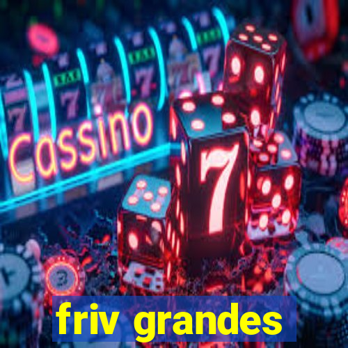 friv grandes