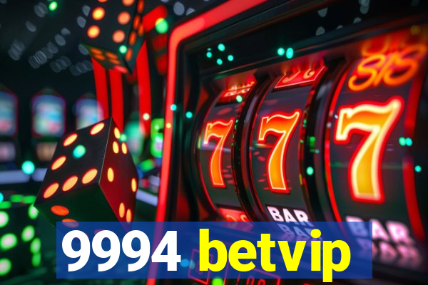 9994 betvip