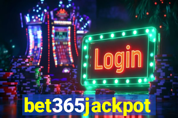 bet365jackpot