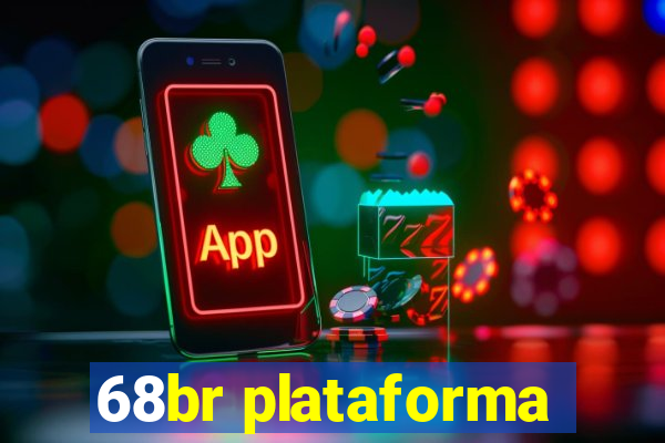 68br plataforma