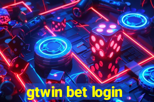 gtwin bet login