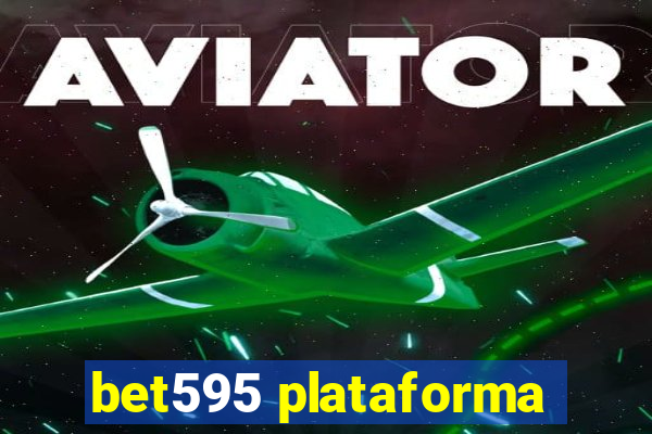 bet595 plataforma