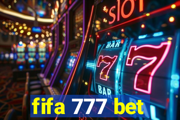 fifa 777 bet