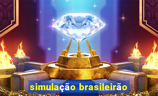 simulação brasileirão