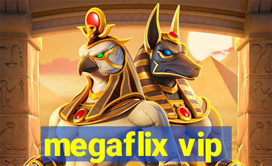 megaflix vip