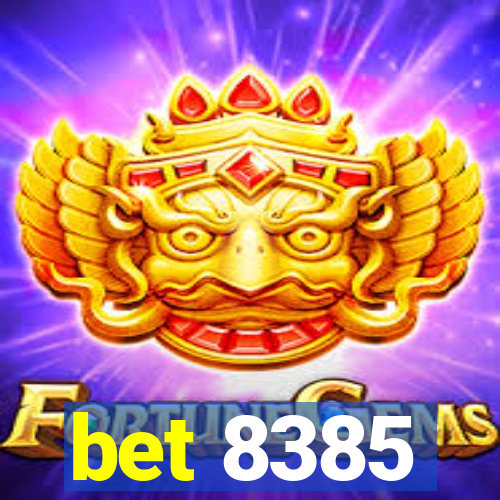 bet 8385