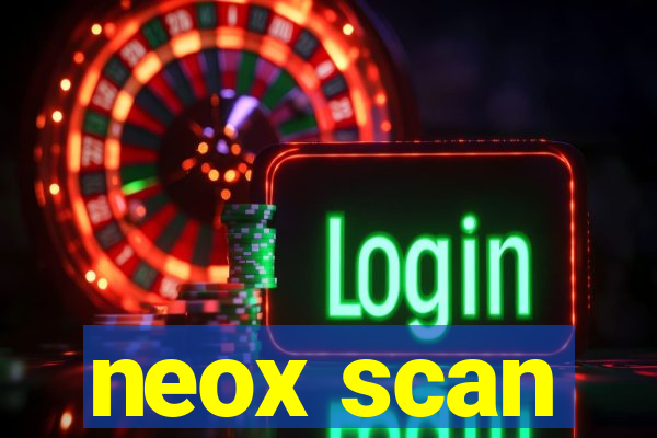 neox scan