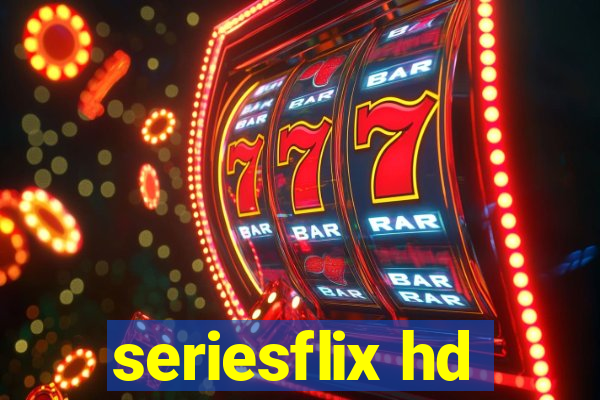 seriesflix hd