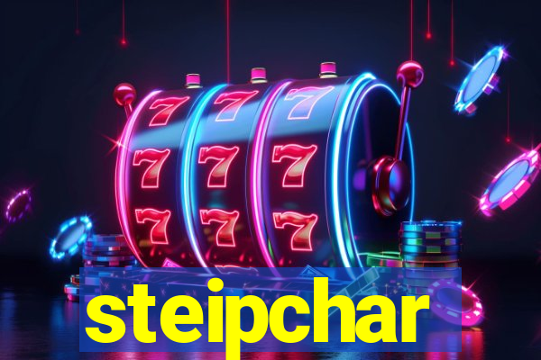 steipchar