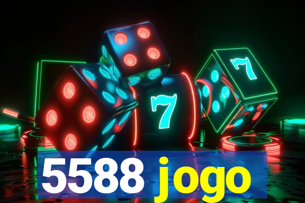 5588 jogo