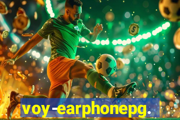 voy-earphonepg.com