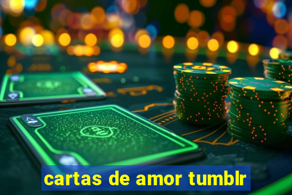 cartas de amor tumblr