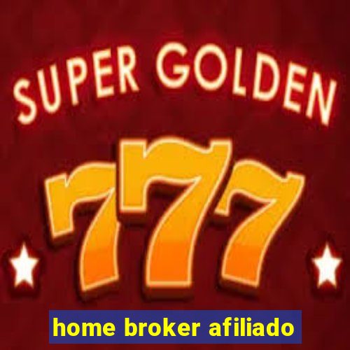 home broker afiliado