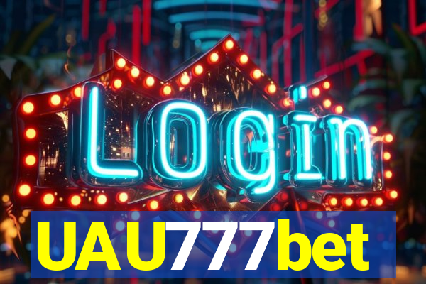 UAU777bet