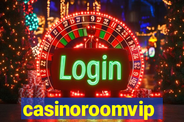 casinoroomvip