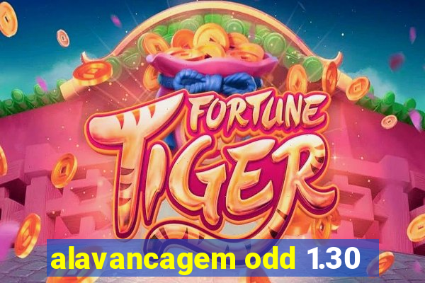 alavancagem odd 1.30