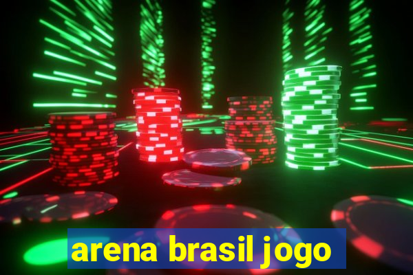 arena brasil jogo