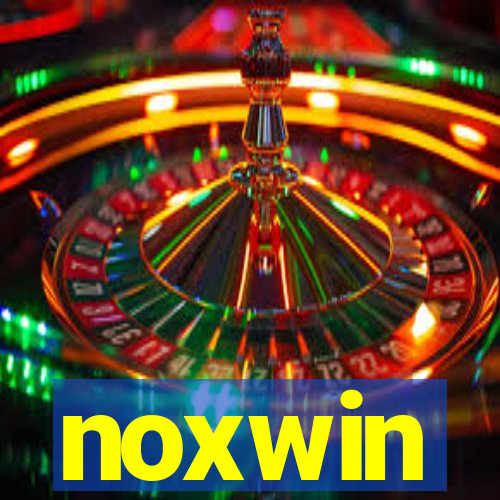 noxwin