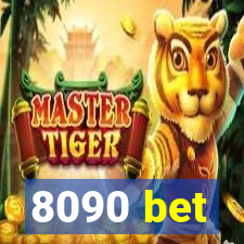 8090 bet