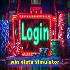 win vista simulator