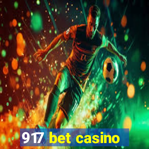 917 bet casino