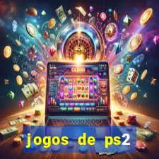 jogos de ps2 formato iso