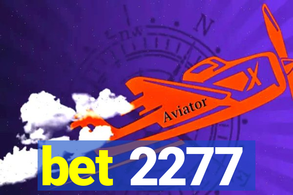 bet 2277