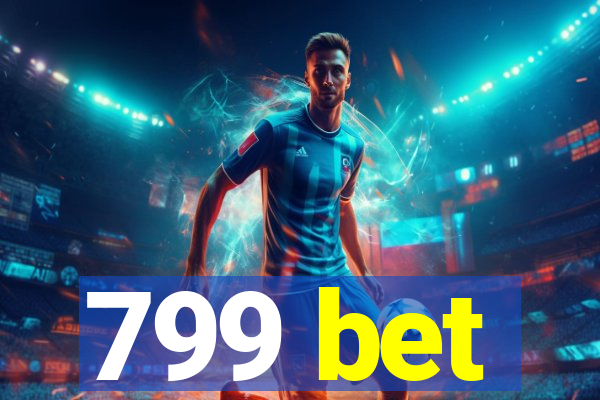 799 bet