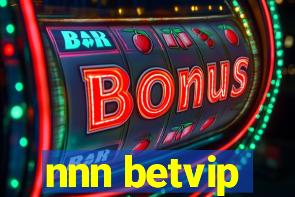 nnn betvip