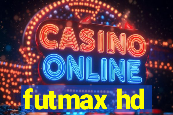 futmax hd