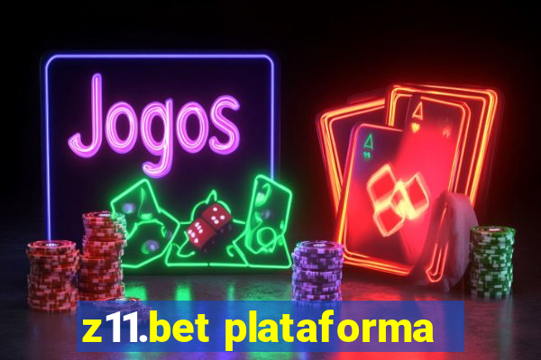 z11.bet plataforma