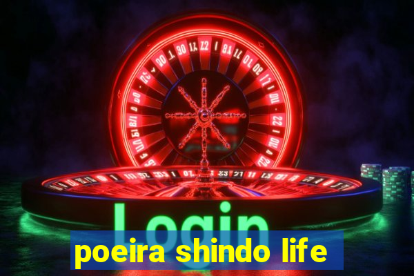 poeira shindo life