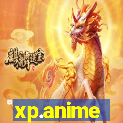 xp.anime