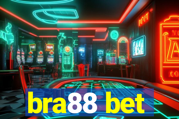 bra88 bet