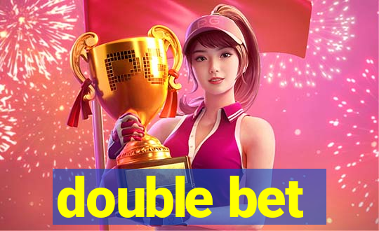 double bet