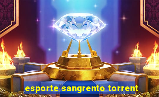 esporte sangrento torrent