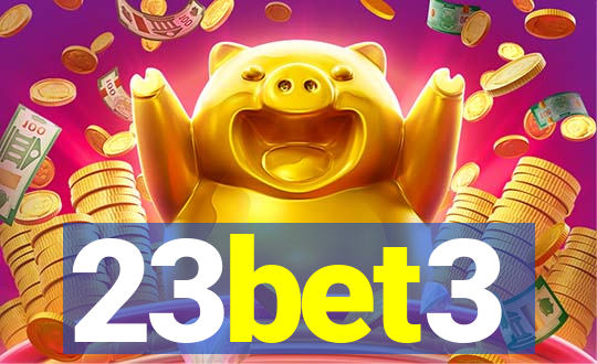 23bet3